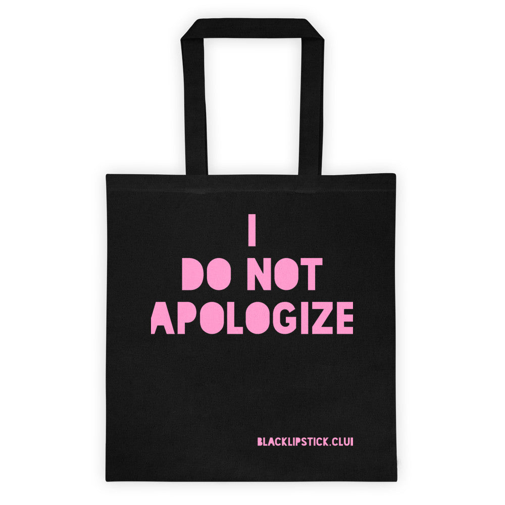 BL.c I Do Not Apologize Tote Bag - Black Lipstick Club